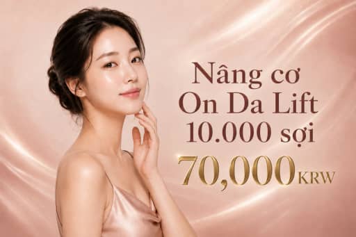 Nâng cơ On Da Lift 10.000 sợi